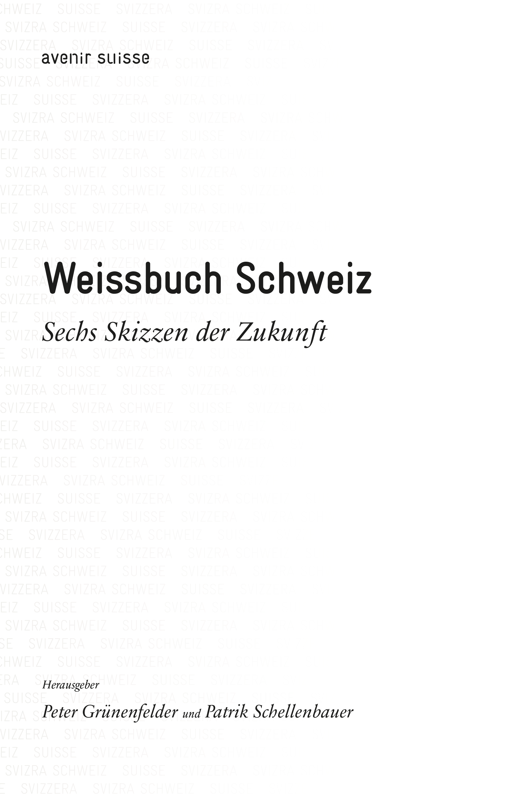 Weissbuch Schweiz Avenir Suisse