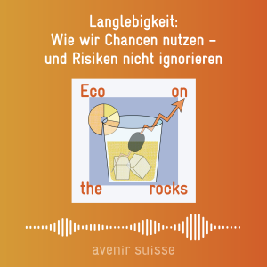 Langlebigkeit: Wie wir Chancen nutzen – und Risiken nicht ignorieren